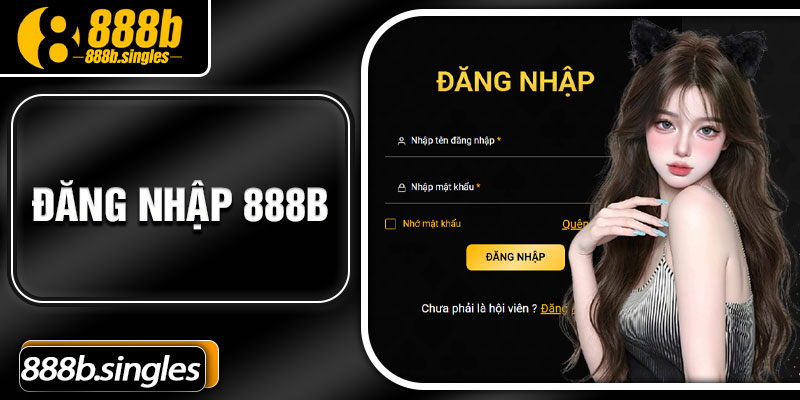 Đăng Nhập 888B