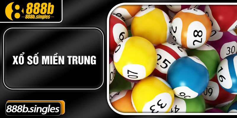 Xổ Số Miền Trung