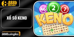 Xổ Số Keno